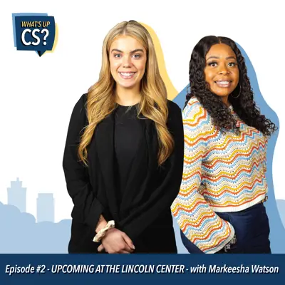 Video - Upcoming at the Lincoln Center w/ Markeesha Watson